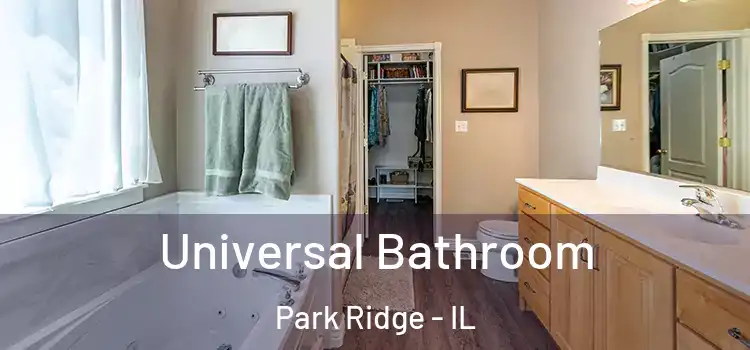 Universal Bathroom Park Ridge - IL